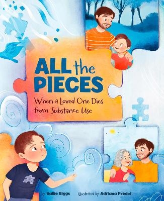 All the Pieces - Hallie Riggs