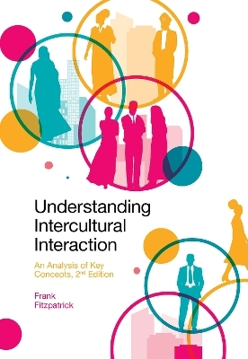 Understanding Intercultural Interaction - Frank Fitzpatrick