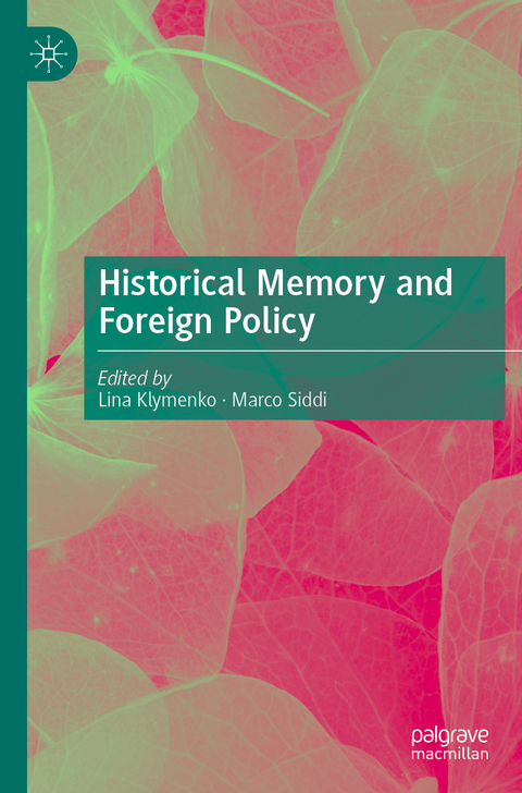 Historical Memory and Foreign Policy - 