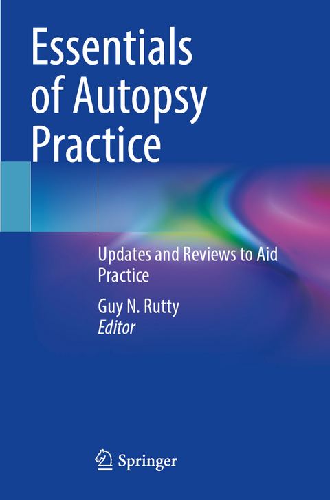 Essentials of Autopsy Practice - 