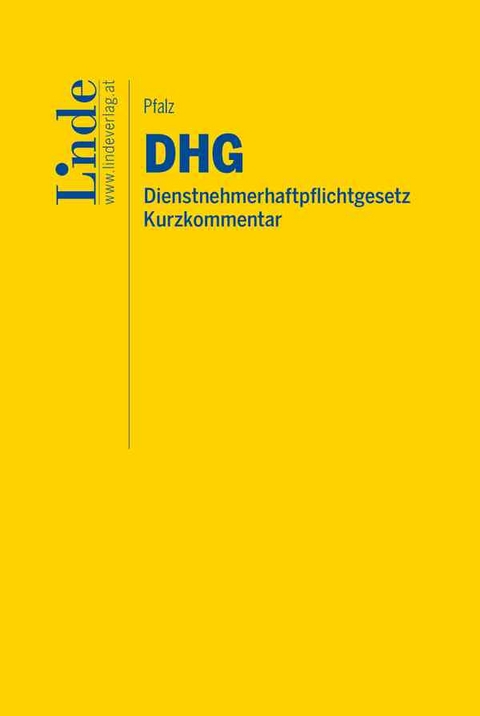 DHG I Dienstnehmerhaftpflichtgesetz - Thomas Pfalz