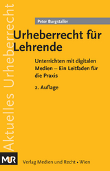 Urheberrecht für Lehrende - Peter Burgstaller