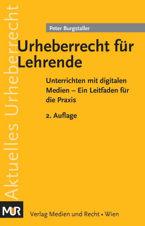 Urheberrecht für Lehrende - Peter Burgstaller