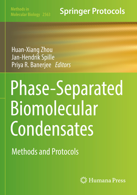 Phase-Separated Biomolecular Condensates - 