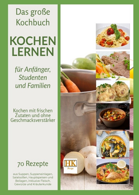 Kochen lernen - Holger Keller