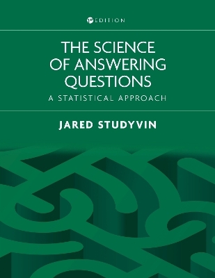 The Science of Answering Questions - Jared Studyvin