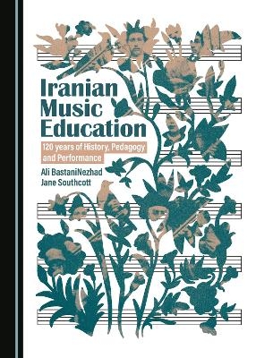 Iranian Music Education - Arya BastaniNezhad, Jane Southcott