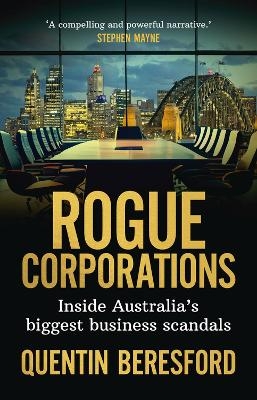 Rogue Corporations - Quentin Beresford