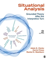 Situational Analysis - Clarke, Adele E.; Friese, Carrie; Washburn, Rachel