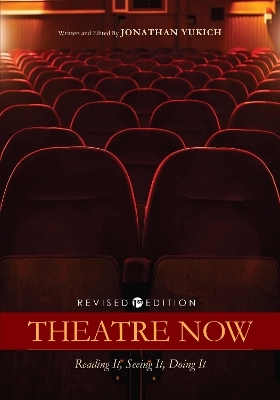 Theatre Now - Jonathan Yukich