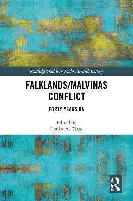 The Falklands/Malvinas Conflict - 