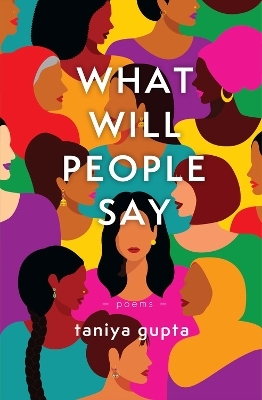 What Will People Say - Taniya Gupta