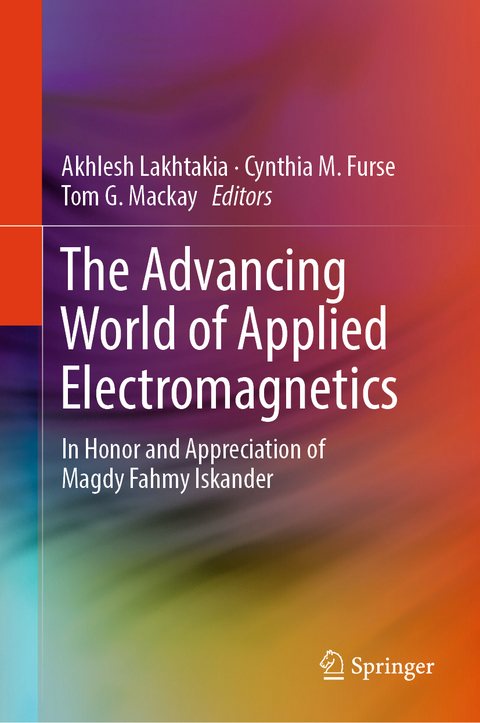 The Advancing World of Applied Electromagnetics - 