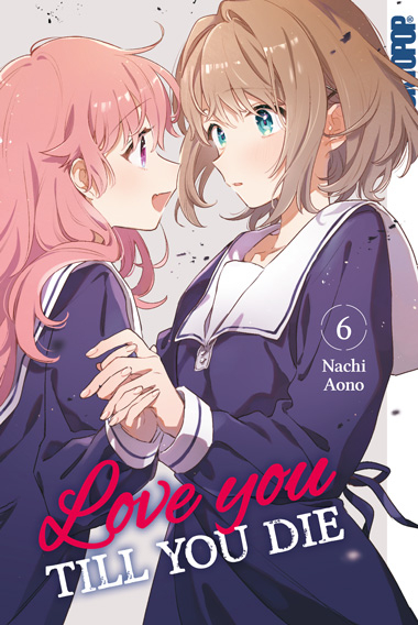 Love you till you die 06 - Nachi Aono