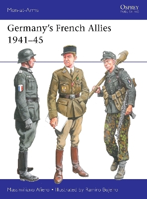 Germany’s French Allies 1941–45 - Massimiliano Afiero