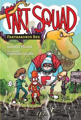 Fart Squad #2 - Seamus Pilger