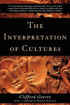 The Interpretation of Cultures - Clifford Geertz