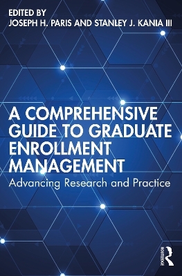 A Comprehensive Guide to Graduate Enrollment Management - 