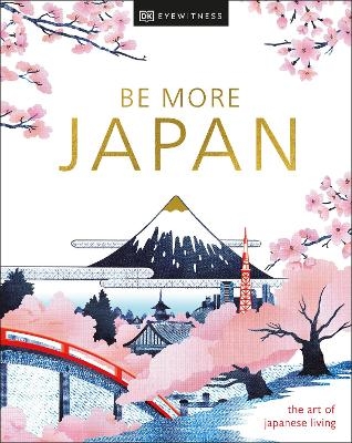 Be More Japan -  DK Travel