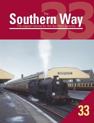 The Southern Way Issue No. 33 - Kevin Robertson