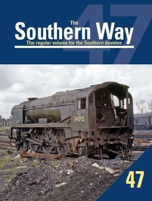 Southern Way 47 - Kevin Robertson