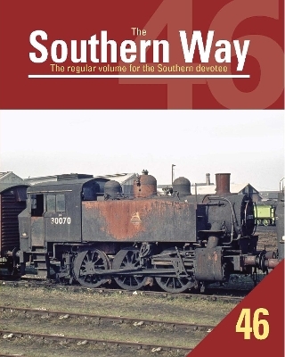 The Southern Way Issue 46 - Kevin Robertson