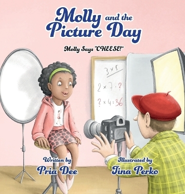 Molly and the Picture Day - Pria Dee