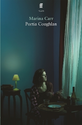 Portia Coughlan - Marina Carr