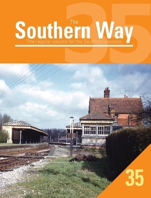 The Southern Way Issue No. 35 - Kevin Robertson