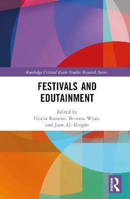 Festivals and Edutainment - 