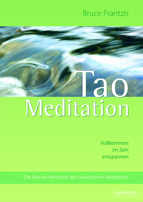 Tao Meditation - Bruce Frantzis