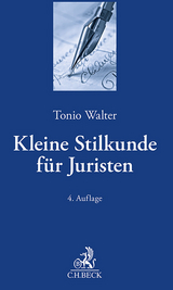 Kleine Stilkunde für Juristen - Tonio Walter