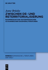 Zwischen De- und Reterritorialisierung - Anne Brüske