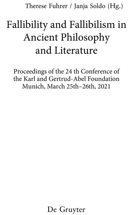 Fallibility and Fallibilism in Ancient Philosophy and Literature - 