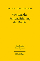 Grenzen der Personalisierung des Rechts - Philip Maximilian Bender