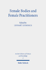 Female Bodies and Female Practitioners - 