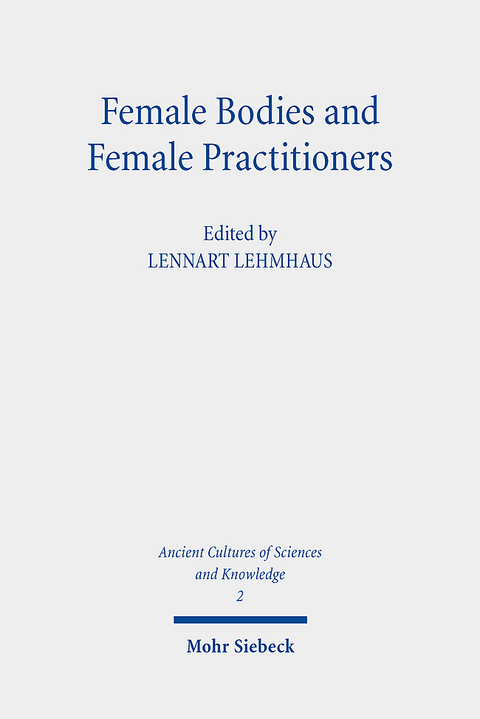 Female Bodies and Female Practitioners - 