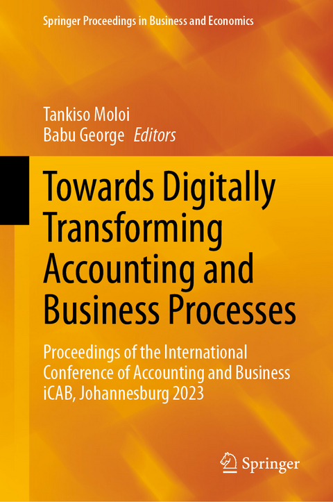 Towards Digitally Transforming Accounting and Business Processes - 