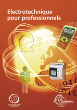 Electrotechnique pour professionnels - Monika Burgmaier, Ulrich Winter, Walter Eichler, Klaus Tkotz, Horst Bumiller, Thomas Käppel, Jürgen Schwarz, Jürgen Manderla, Bernd Feustel, Olaf Reichmann, Werner Klee