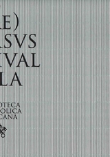 (RE)VERSVS. Reuse and Redemption in the Patrimony of the Vatican Library and in the Art of Sidival Fila - 