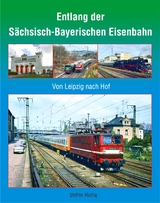 Entlang der Sächsisch-Bayerischen Eisenbahn - Steffen Kluttig