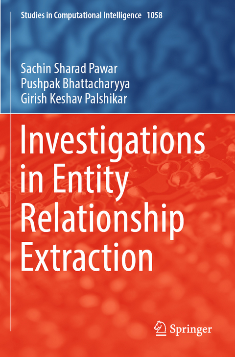 Investigations in Entity Relationship Extraction - Sachin Sharad Pawar, Pushpak Bhattacharyya, Girish Keshav Palshikar