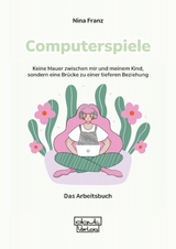 Computerspiele - Nina Franz