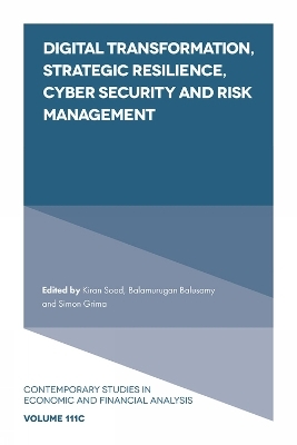 Digital Transformation, Strategic Resilience, Cyber Security and Risk Management - 