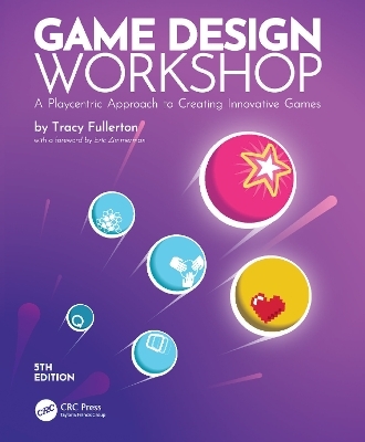 Game Design Workshop - Tracy Fullerton