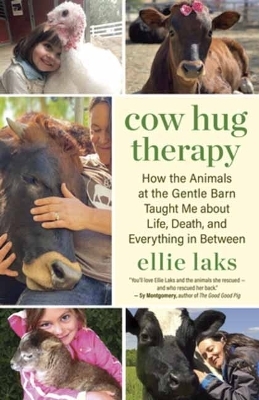 Cow Hug Therapy - Ellie Laks