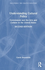 Understanding Cultural Policy - Rosenstein, Carole