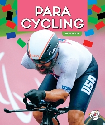 Para Cycling - Ethan Olson