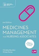 Medicines Management for Nursing Associates - Roulston, Christina; Davies, Miriam