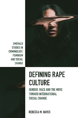 Defining Rape Culture - Rebecca M. Hayes